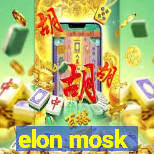 elon mosk